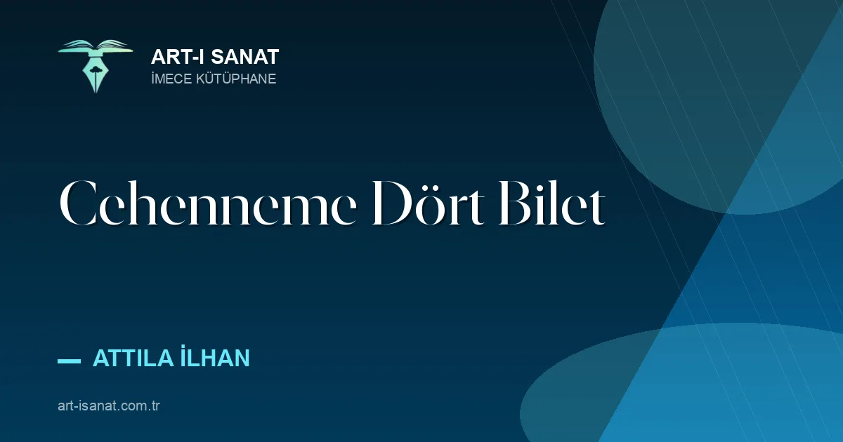 Cehenneme Dört Bilet