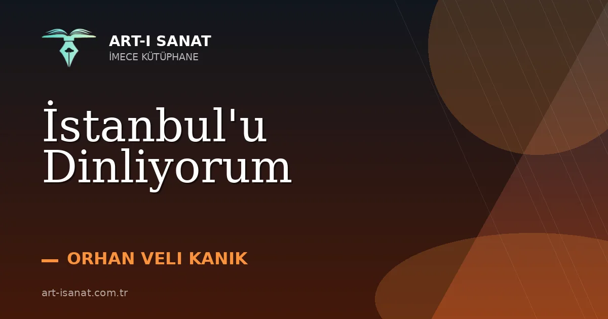 İstanbul'u Dinliyorum