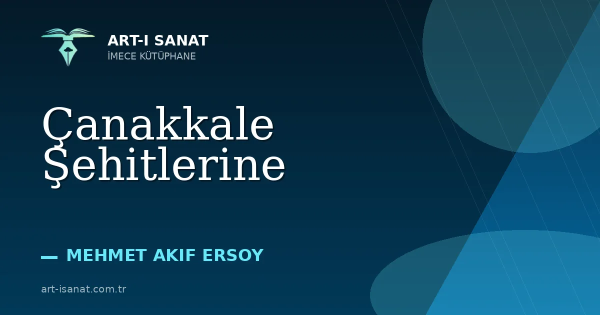 Çanakkale Şehitlerine