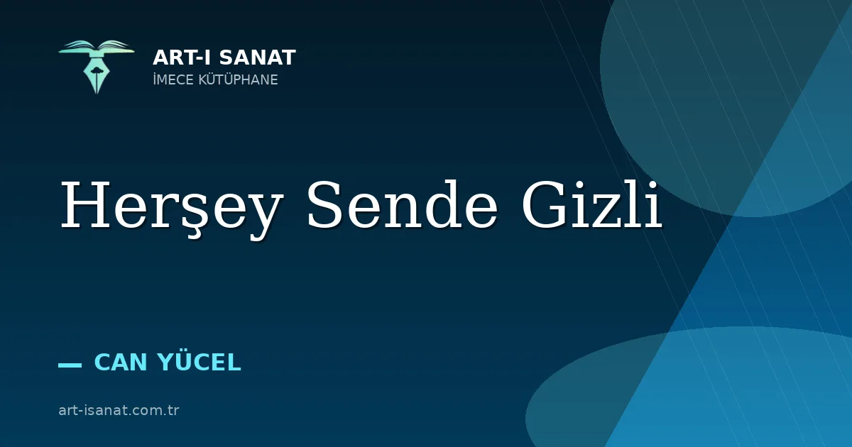 Herşey Sende Gizli