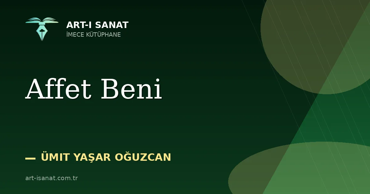 Affet Beni