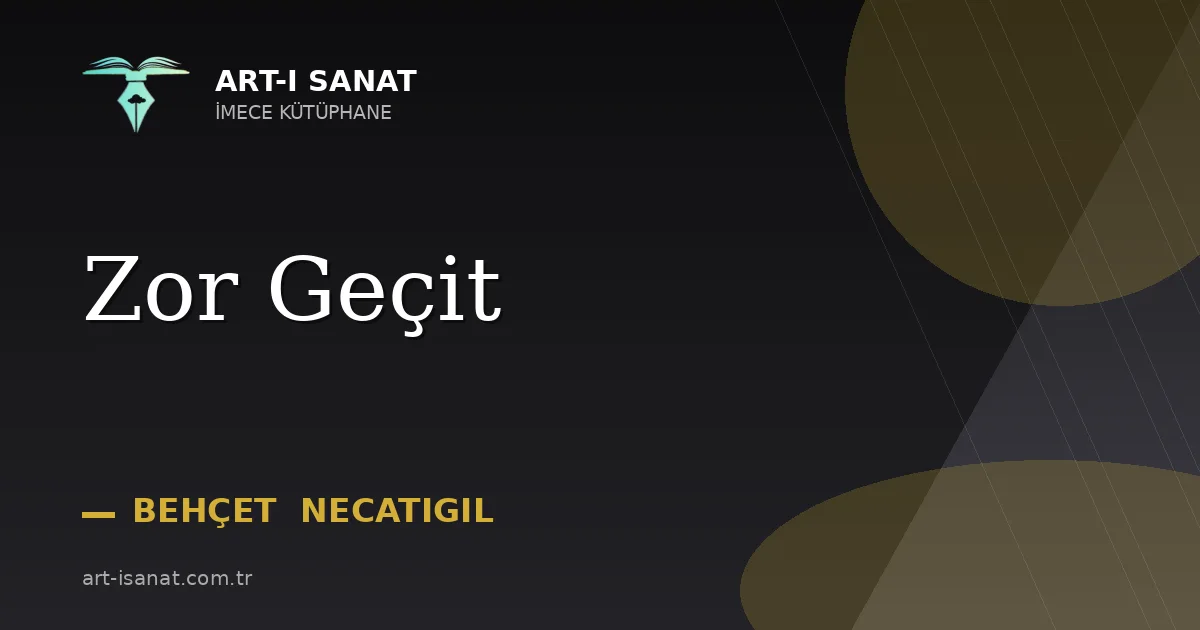 Zor Geçit
