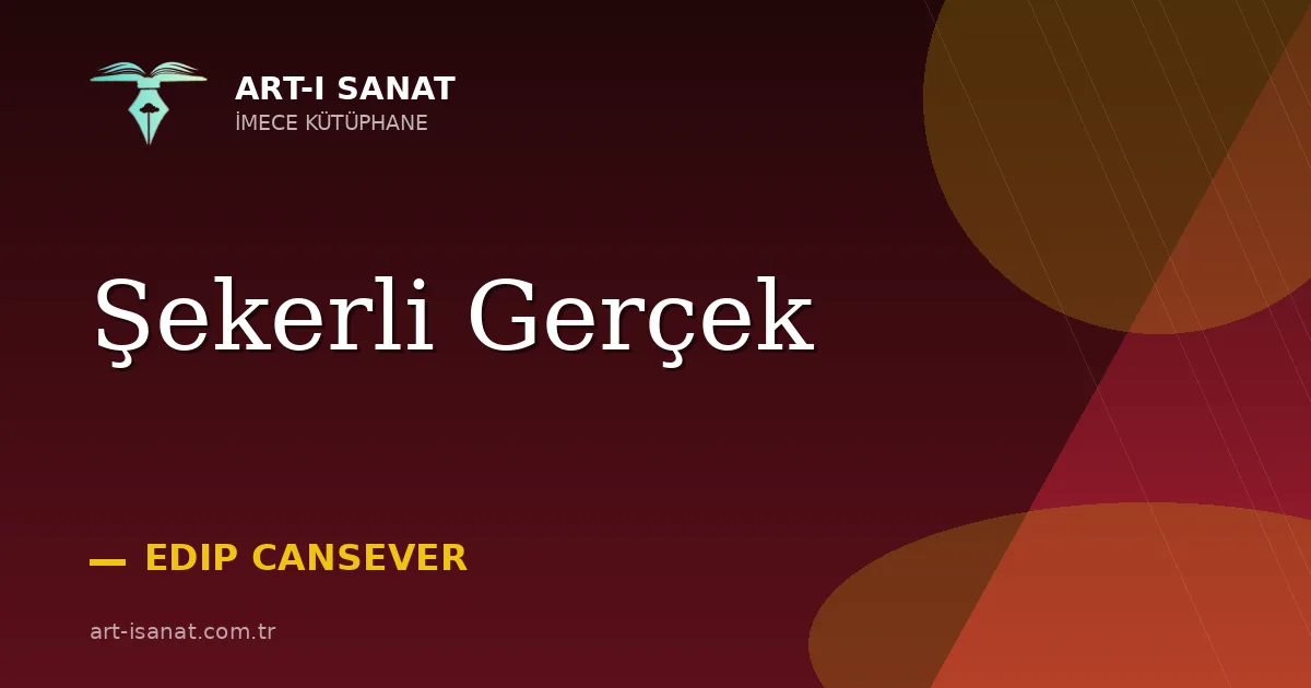 Şekerli Gerçek