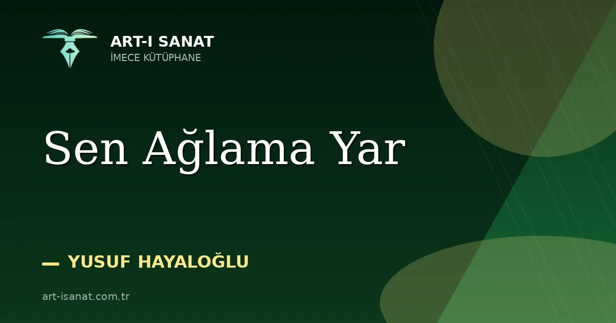 Sen Ağlama Yar