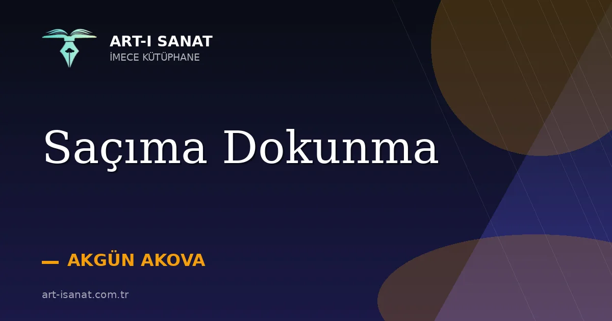 Saçıma Dokunma