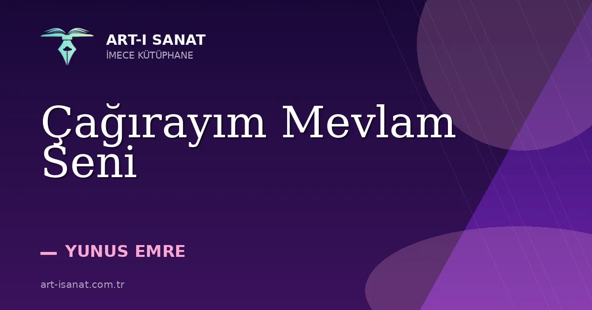 Çağırayım Mevlam Seni