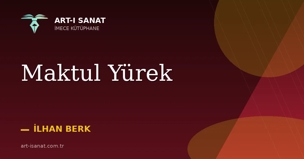 Maktul Yürek