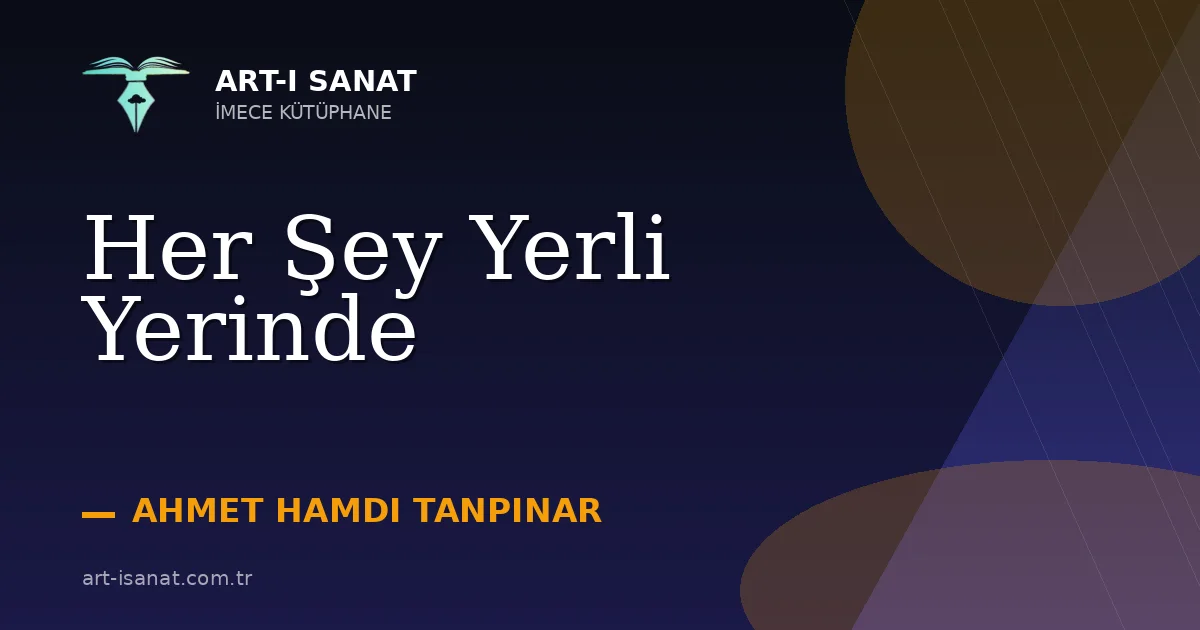 Her Şey Yerli Yerinde