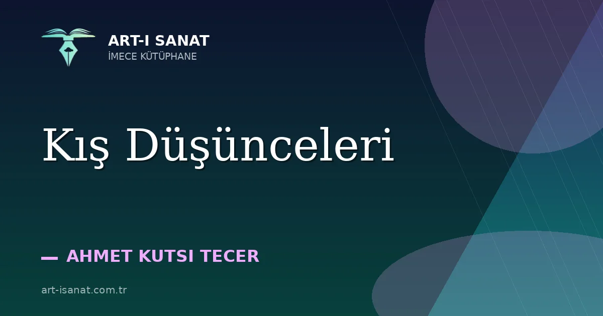 Kış Düşünceleri