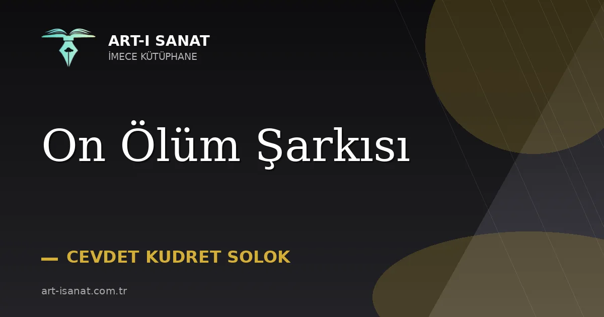 On Ölüm Şarkısı