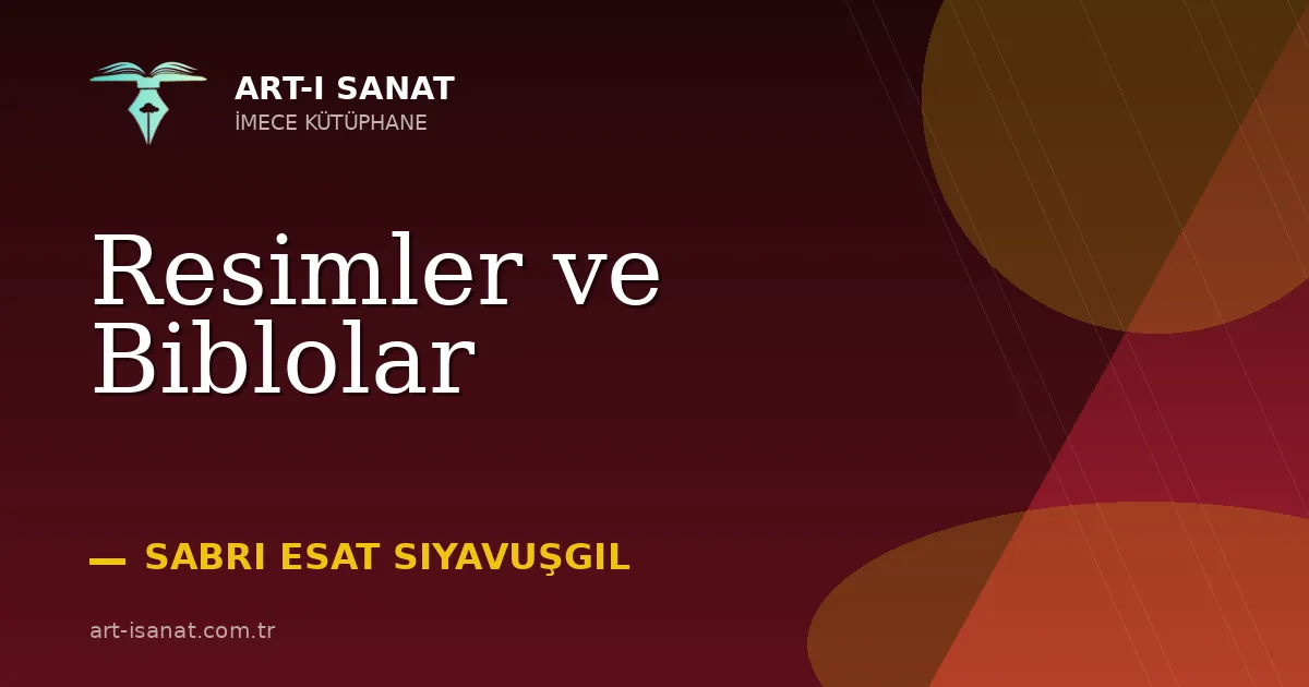 Resimler ve Biblolar