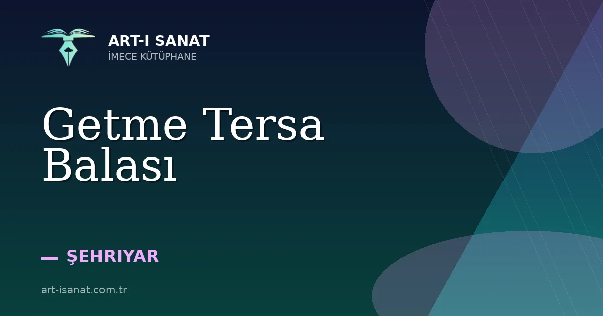 Getme Tersa Balası