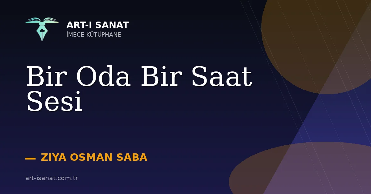 Bir Oda Bir Saat Sesi