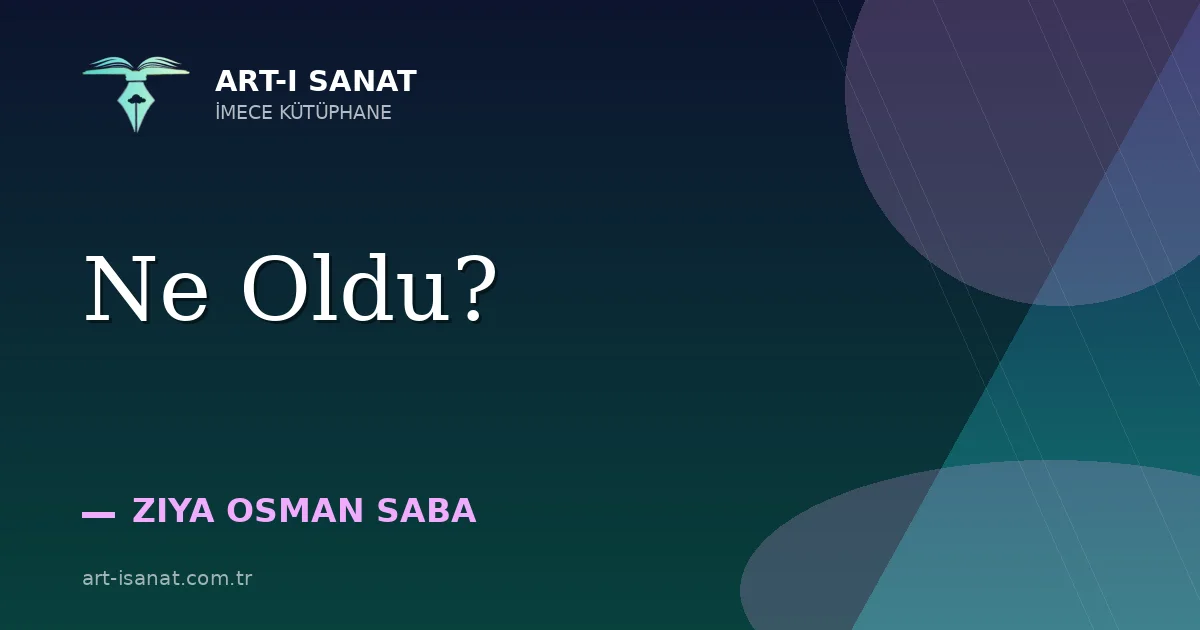 Ne Oldu?