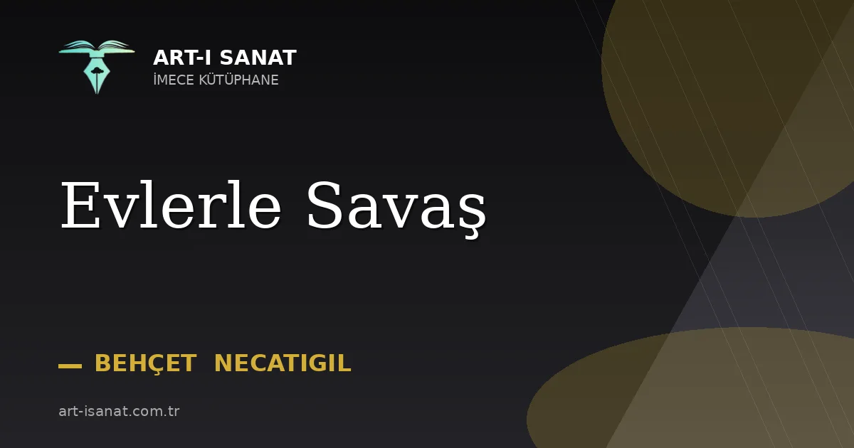 Evlerle Savaş