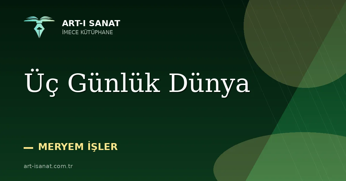 Üç Günlük Dünya