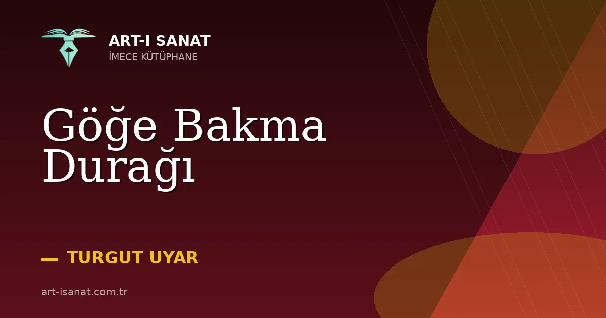Göğe Bakma Durağı