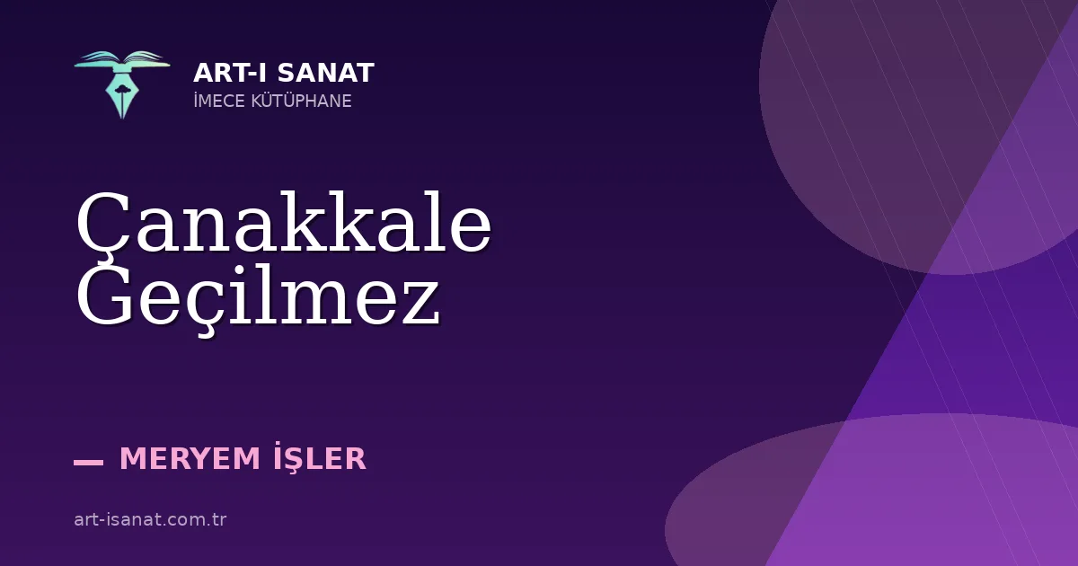 Çanakkale Geçilmez