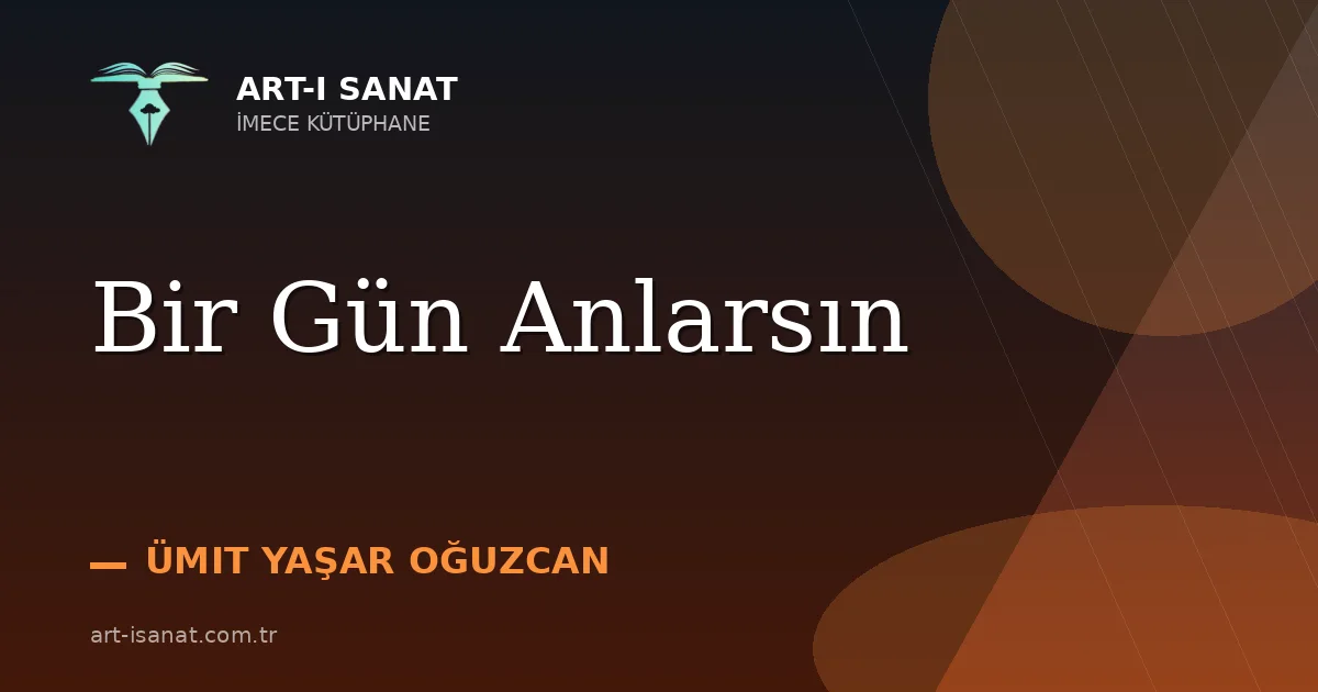 Bir Gün Anlarsın