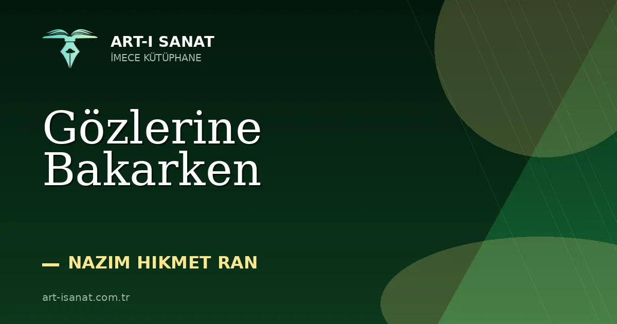 Gözlerine Bakarken