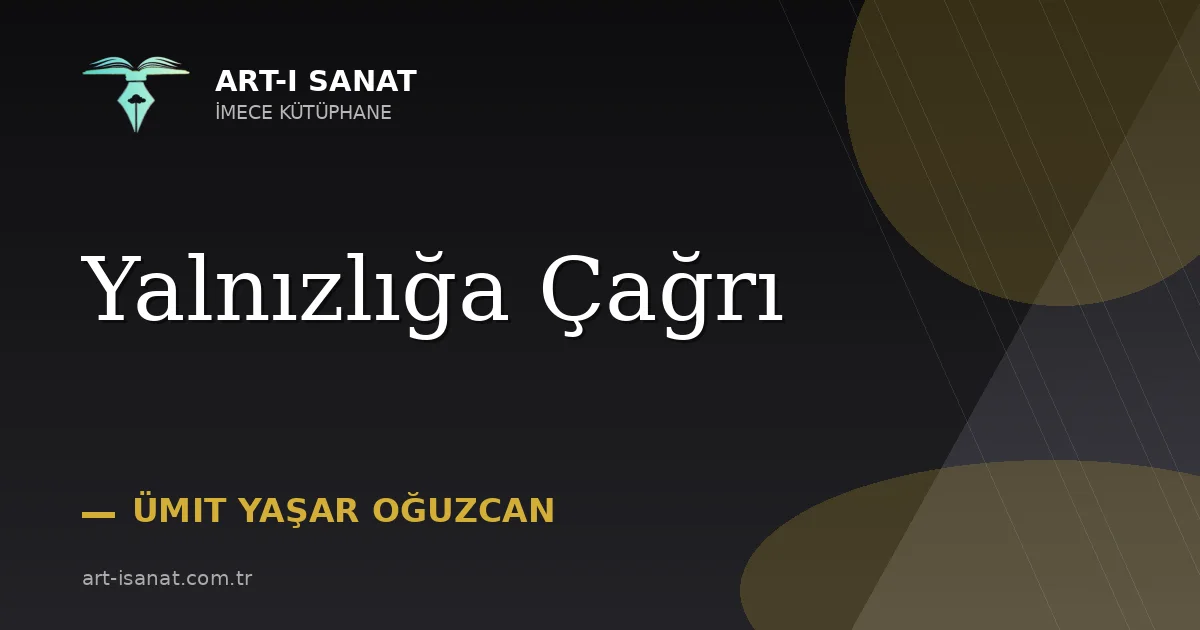 Yalnızlığa Çağrı
