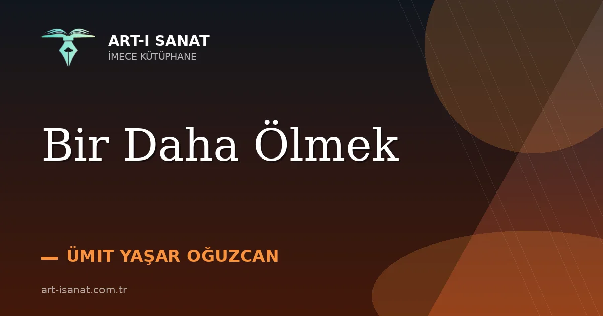 Bir Daha Ölmek