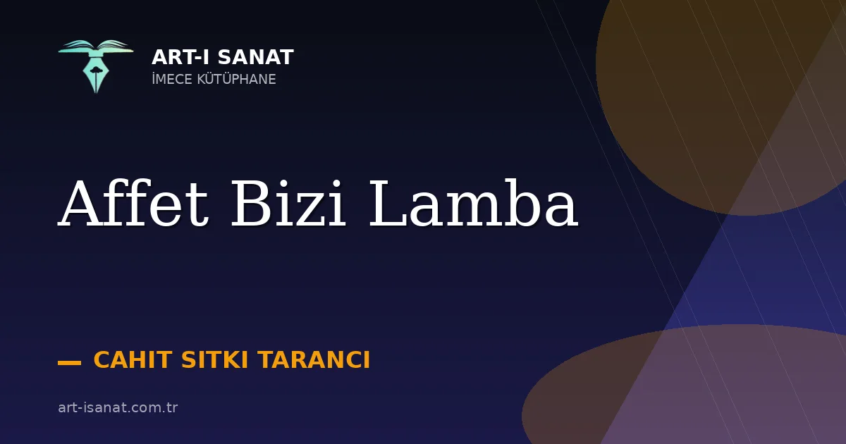 Affet Bizi Lamba