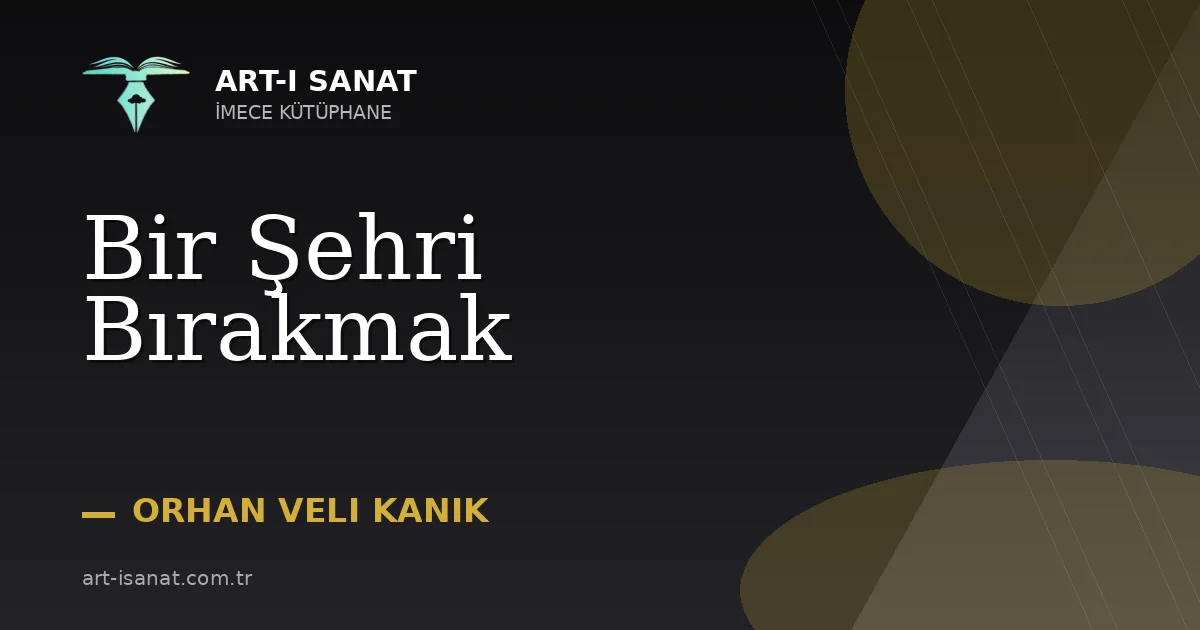 Bir Şehri Bırakmak