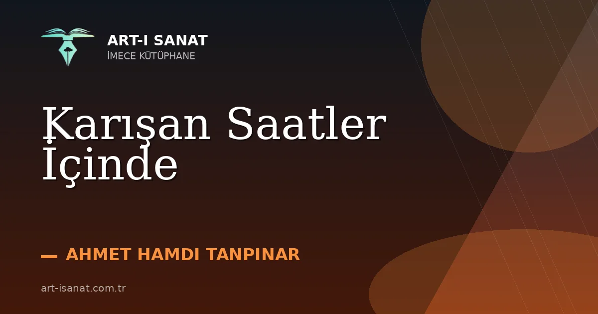 Karışan Saatler İçinde