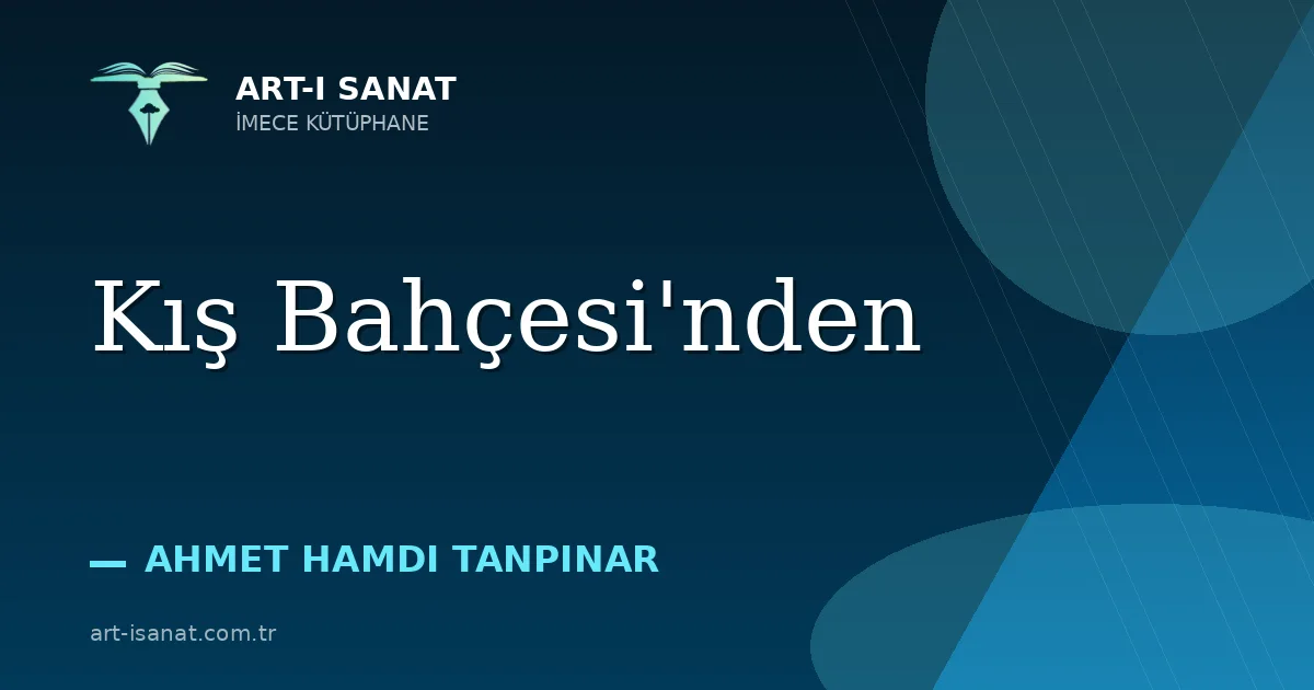 Kış Bahçesi'nden