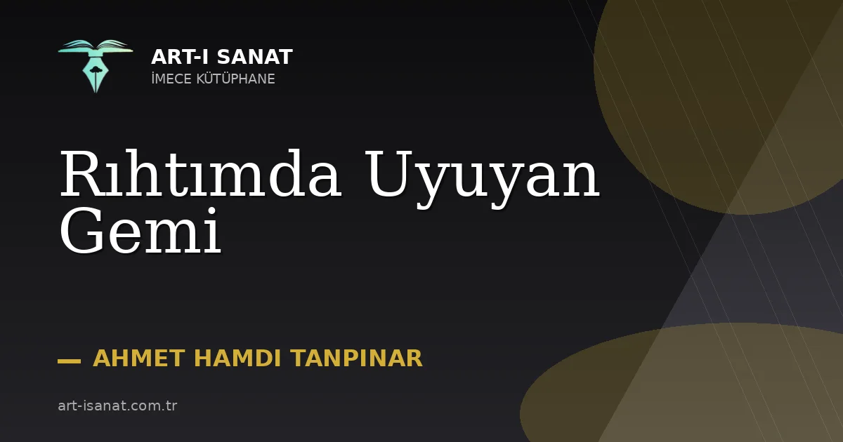 Rıhtımda Uyuyan Gemi
