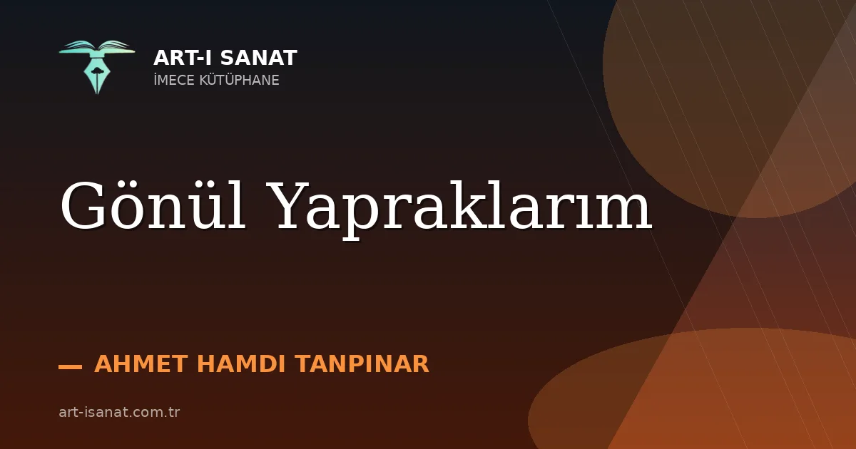 Gönül Yapraklarım