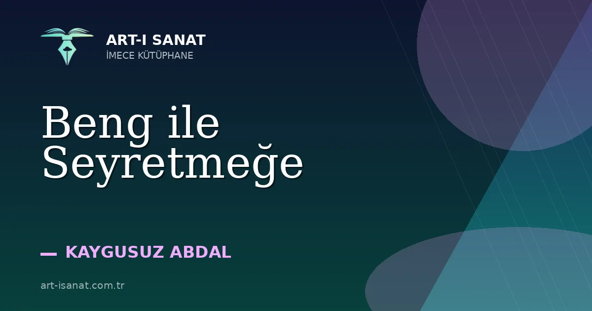 Beng ile Seyretmeğe