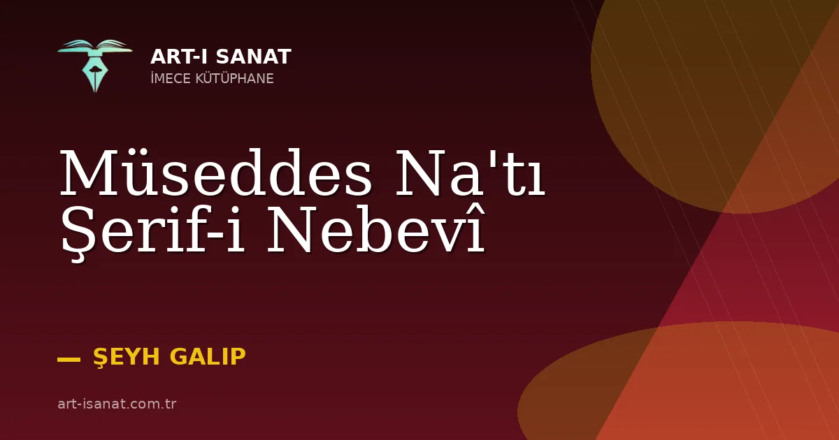 Müseddes Na'tı Şerif-i Nebevî