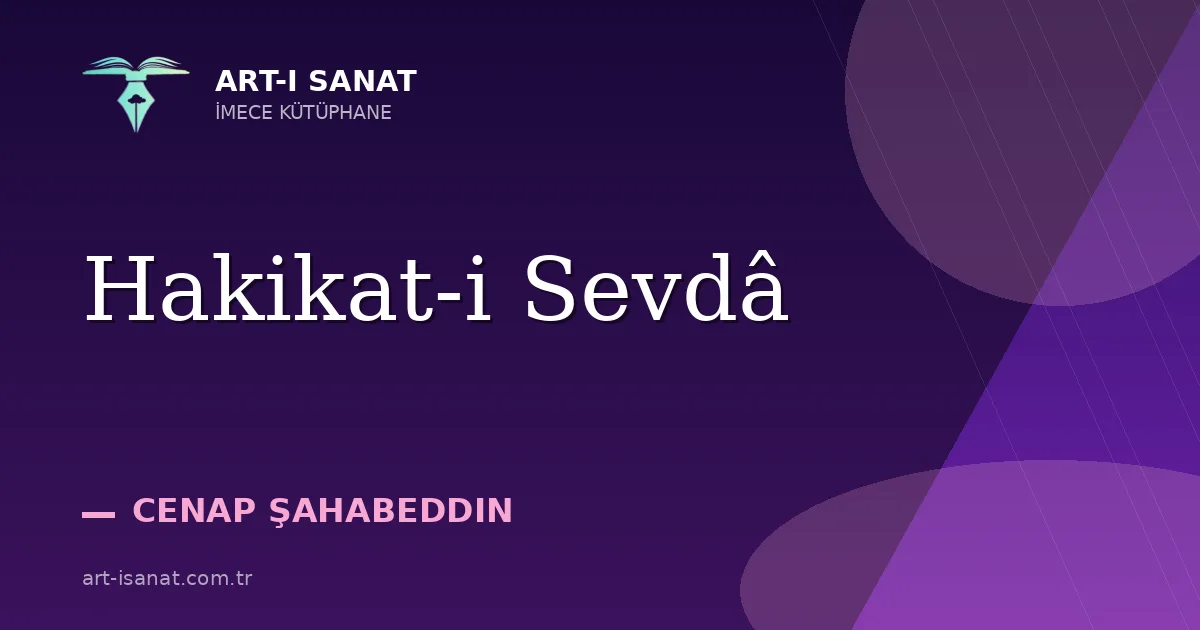 Hakikat-i Sevdâ