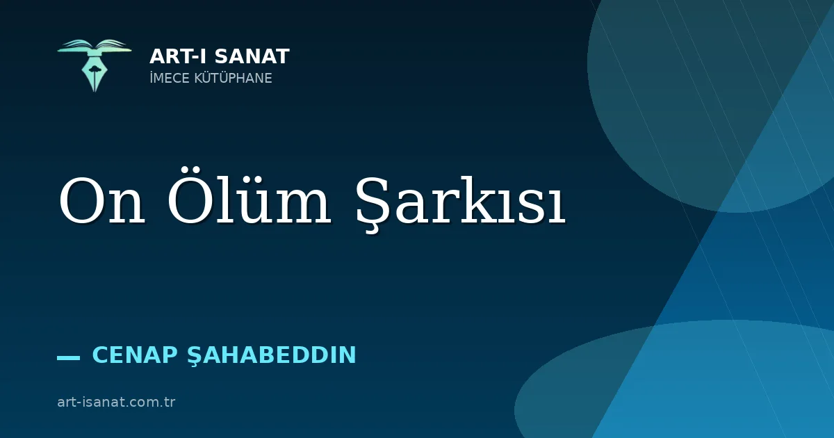 On Ölüm Şarkısı