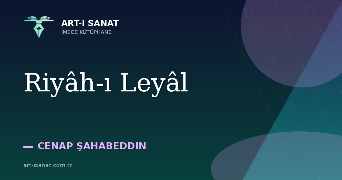 Riyâh-ı Leyâl