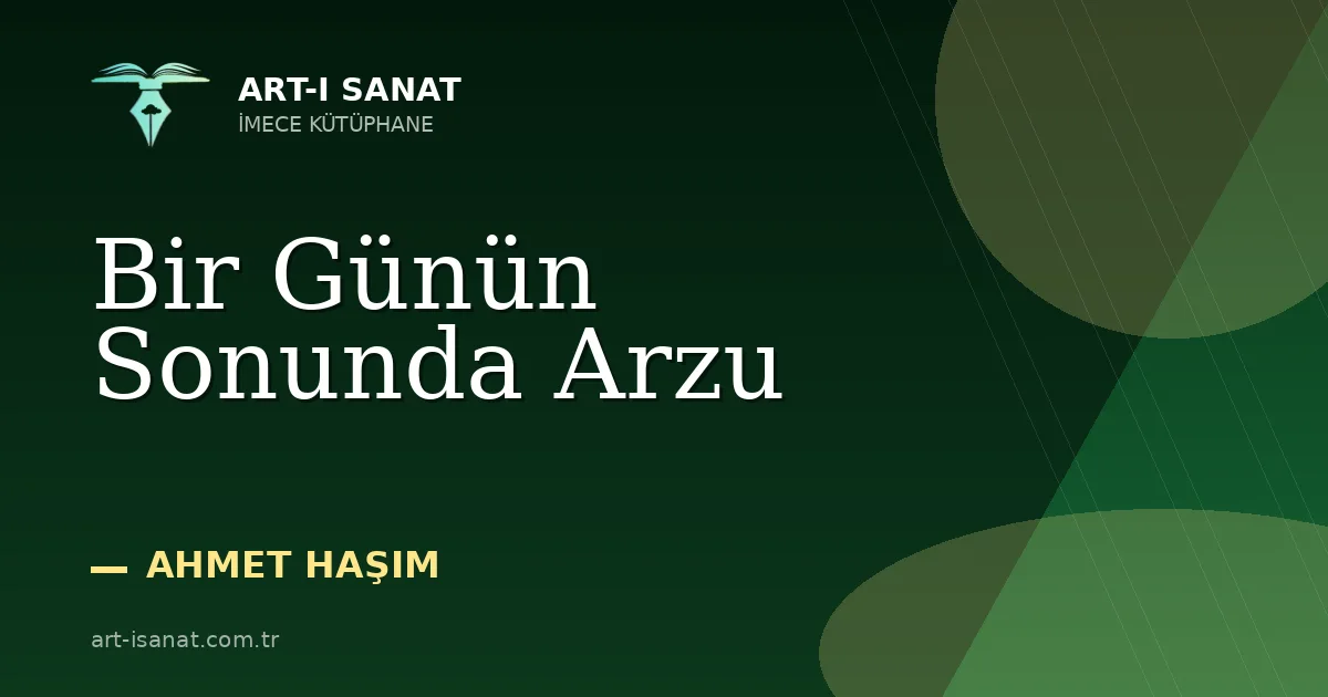 Bir Günün Sonunda Arzu