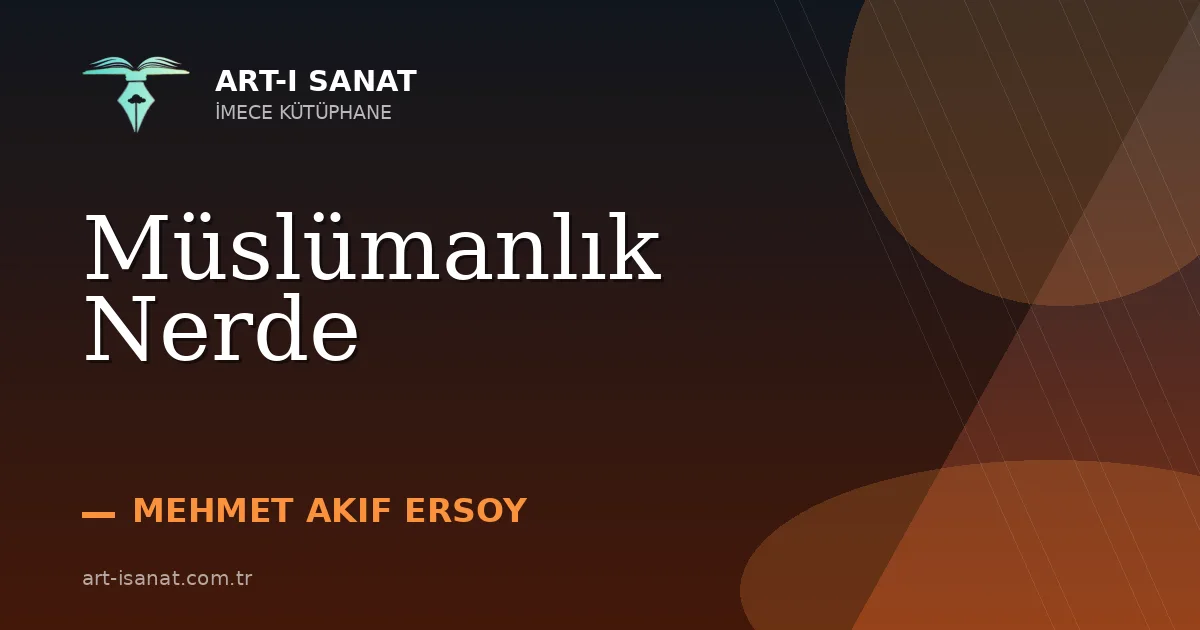 Müslümanlık Nerde