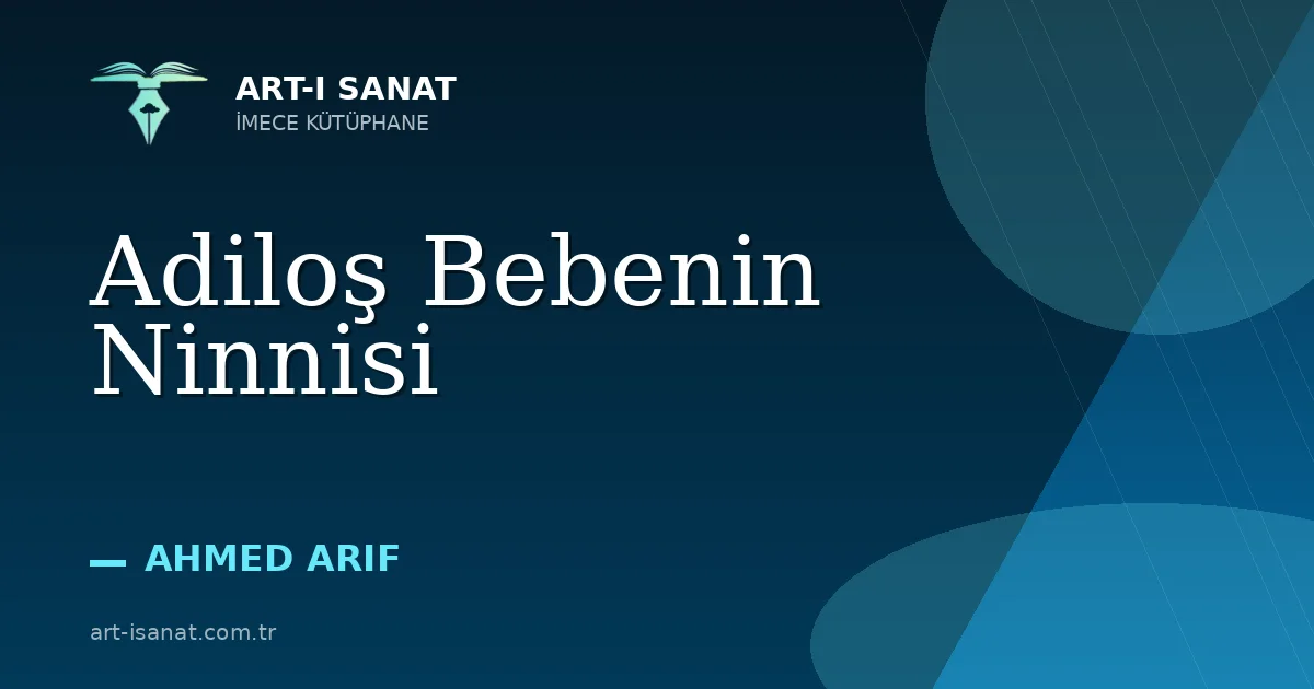 Adiloş Bebenin Ninnisi