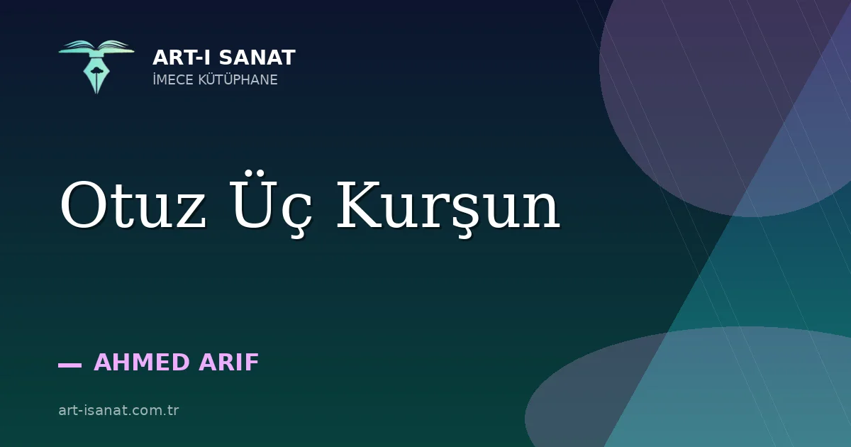 Otuz Üç Kurşun