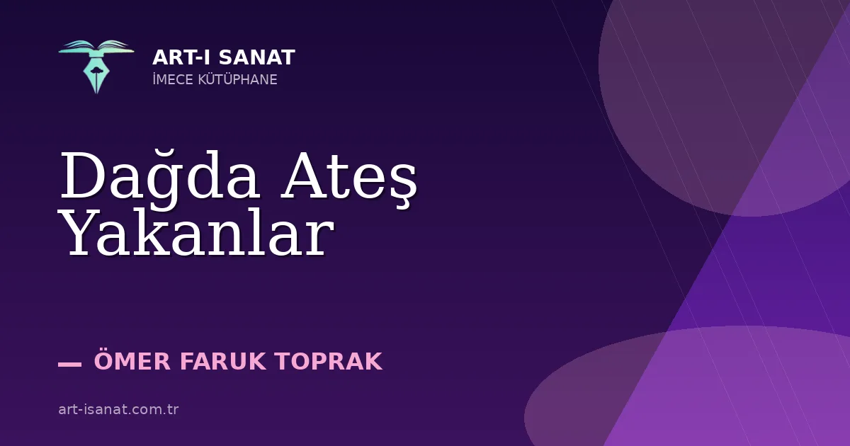 Dağda Ateş Yakanlar