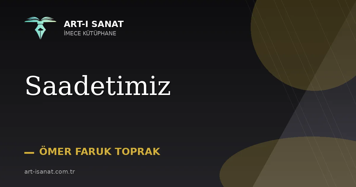 Saadetimiz