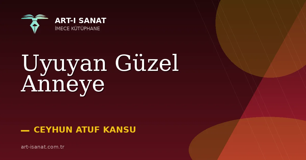 Uyuyan Güzel Anneye