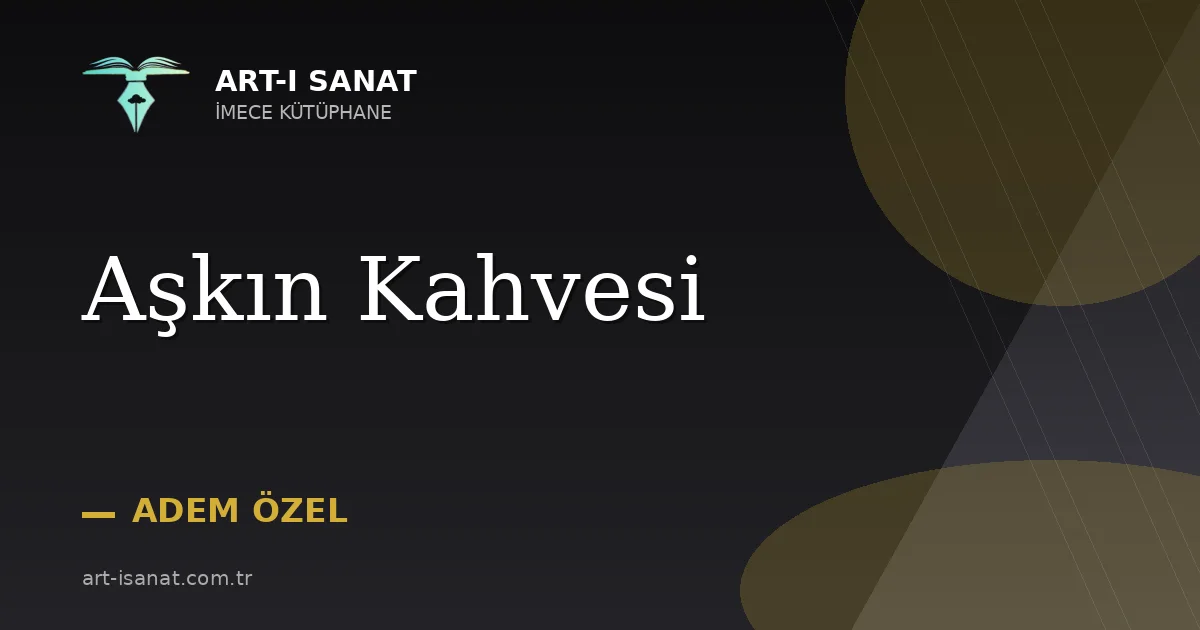 Aşkın Kahvesi