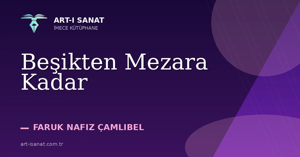Beşikten Mezara Kadar