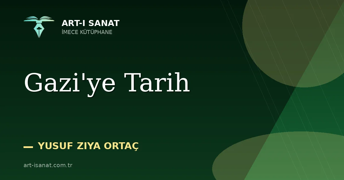 Gazi'ye Tarih