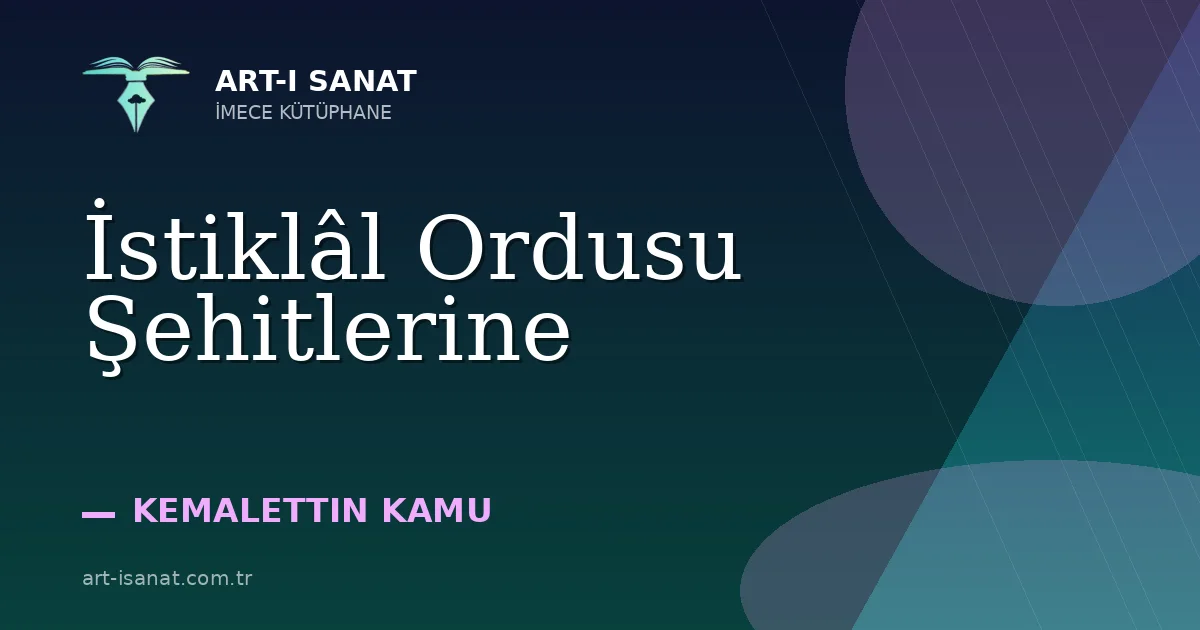 İstiklâl Ordusu Şehitlerine