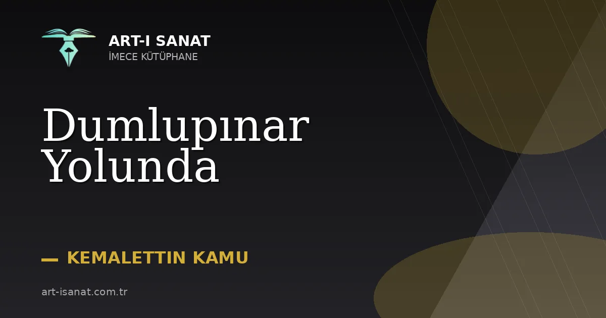 Dumlupınar Yolunda