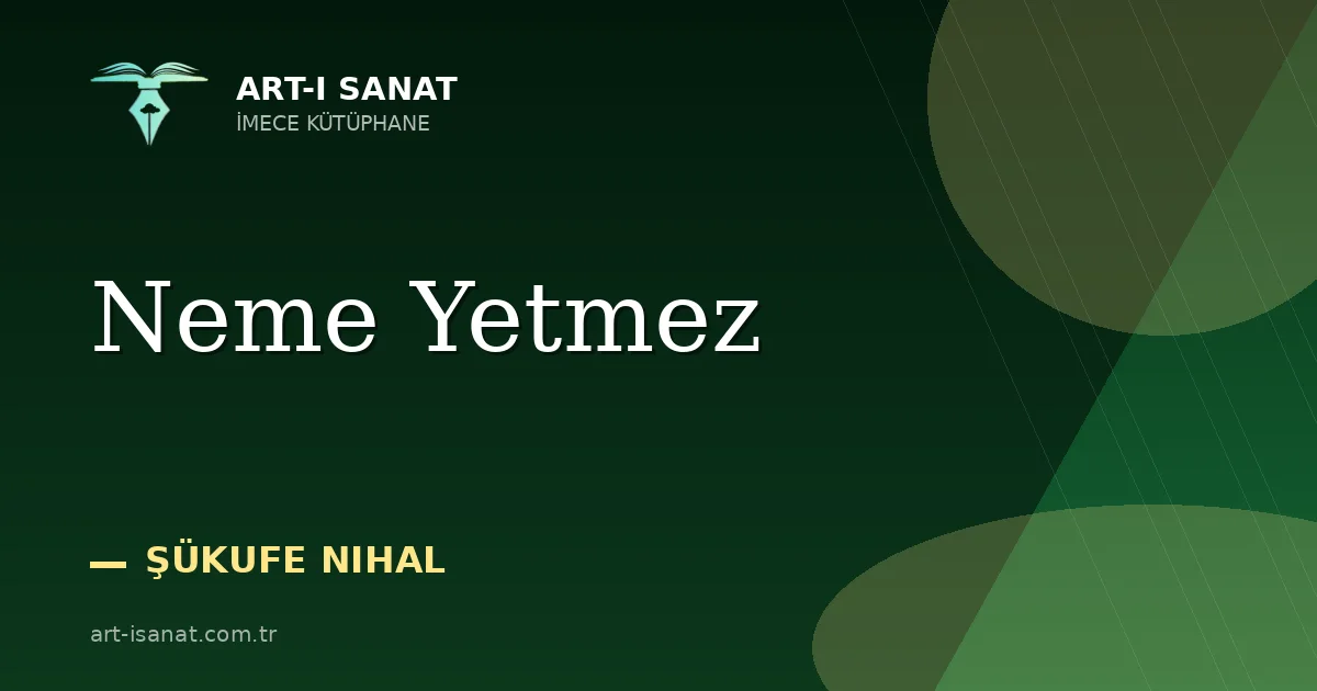 Neme Yetmez